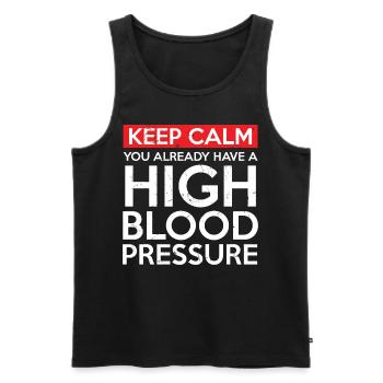 Keep Calm High Blood Pressure - Men's Premium Organic Tank Top - black - Front - Michal (187cm)