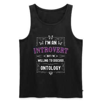 Je suis introverti, je peux discuter d’ontologie - Débardeur bio Premium Homme - noir - Devant - Michal (187cm)