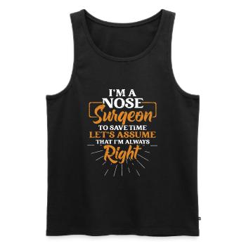 I am a nasal surgeon rhinoplasty cosmetic - Men's Premium Organic Tank Top - black - Front - Michal (187cm)