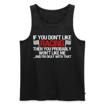 Racing Motorsport Saying - Men's Premium Organic Tank Top - black - Front - Michal (187cm)