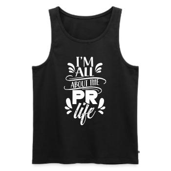 Mir Geht Es Um Das PR Leben Public Relations Beruf - Männer Premium Bio Tank Top - Schwarz - Vorne - AI Model Male 178 light (178cm)