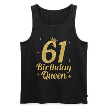 Birthday Queen 61 - Männer Premium Bio Tank Top - Schwarz - Vorne - Michal (187cm)