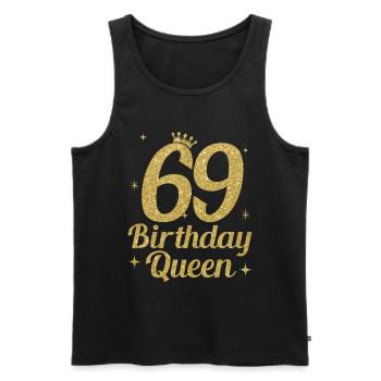 Birthday Queen 69 - Männer Premium Bio Tank Top - Schwarz - Vorne - Michal (187cm)