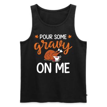 Jour de Thanksgivings - Versez de la sauce sur moi la dinde - Débardeur bio Premium Homme - noir - Devant - Michal (187cm)