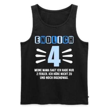 Endlich 4 Mama sagt hab nur 2 Fehler 4. Geburtstag - Männer Premium Bio Tank Top - Schwarz - Vorne - Michal (187cm)