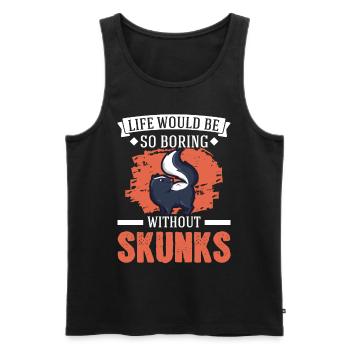 La vie serait si ennuyeuse sans Skunks Skunk - Débardeur bio Premium Homme - noir - Devant - Michal (187cm)