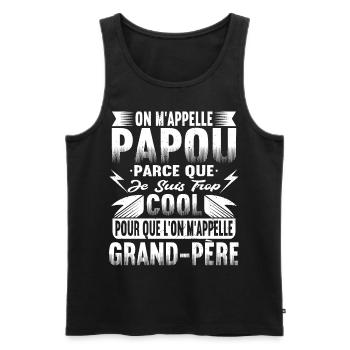 Papou Fete Des Grand Pères Papy - Débardeur bio Premium Homme - noir - Devant - Michal (187cm)