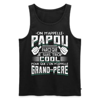 Papou Fete Des Grand Pères Papy - Débardeur bio Premium Homme - noir - Devant - Michal (187cm)