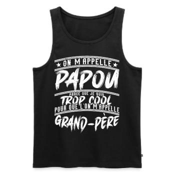 Papou Fete Des Grand Pères Papy - Débardeur bio Premium Homme - noir - Devant - Michal (187cm)