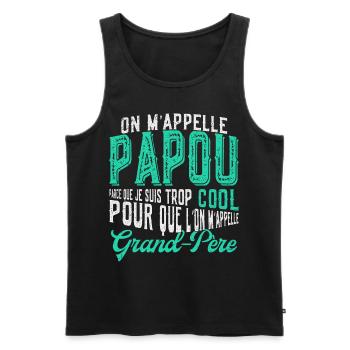 Papou Fete Des Grand Pères Papy - Débardeur bio Premium Homme - noir - Devant - Michal (187cm)