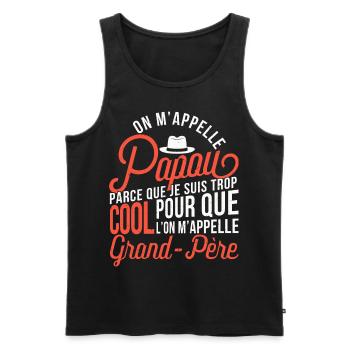 Papou Fete Des Grand Pères Papy - Débardeur bio Premium Homme - noir - Devant - Michal (187cm)