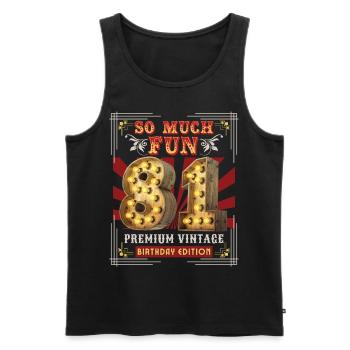 81. Geburtstag 81 Jahre Vintage-Retro Fun-Birthday - Männer Premium Bio Tank Top - Schwarz - Vorne - Michal (187cm)