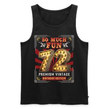 72nd birthday 72 years Vintage-Retro Fun-Birthday - Men's Premium Organic Tank Top - black - Front - Michal (187cm)