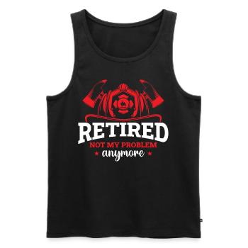 Firefighter - Retired Not My Problem Anymore - Men's Premium Organic Tank Top - black - Front - Michal (187cm)