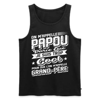 Papou Fete Des Grand Pères Papy - Débardeur bio Premium Homme - noir - Devant - Michal (187cm)