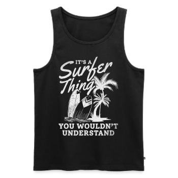 Es ist eine Surfersache, die du nicht verstehen - Männer Premium Bio Tank Top - Schwarz - Vorne - Michal (187cm)