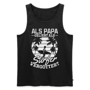 Als Papa geliebt als Surfer Vergöttert - Surfing - Männer Premium Bio Tank Top - Schwarz - Vorne - Michal (187cm)