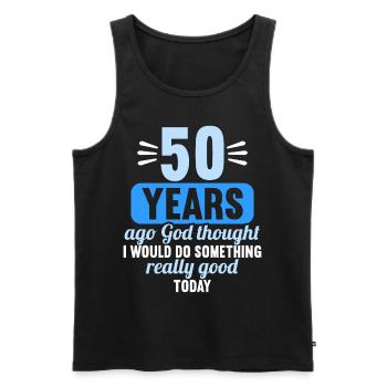 50 years ago God thought good 50 birthday - Men's Premium Organic Tank Top - black - Front - AI Model Male 178 light (178cm)