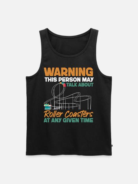 Roller Coaster Warning This Person - Men's Premium Organic Tank Top - black