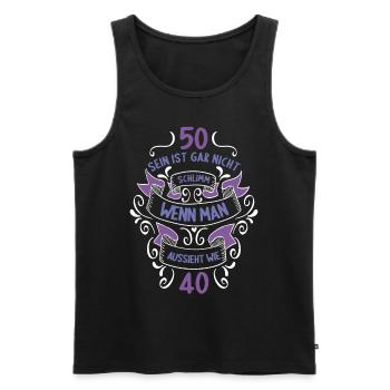 50 sein ist nicht schlimm wenn man 50 Geburtstag - Männer Premium Bio Tank Top - Schwarz - Vorne - Michal (187cm)