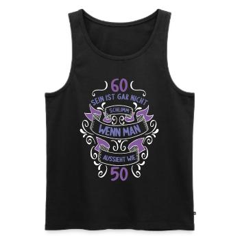 60 sein ist nicht schlimm wenn man 60 Geburtstag - Männer Premium Bio Tank Top - Schwarz - Vorne - Michal (187cm)