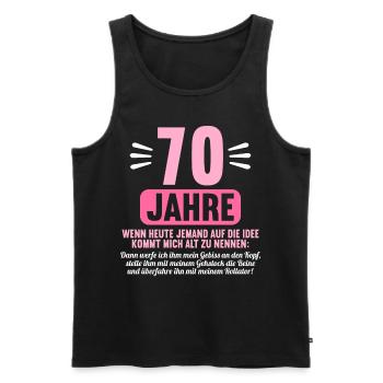 70 Jahre idee mich alt zu nennen 70 Geburtstag - Männer Premium Bio Tank Top - Schwarz - Vorne - Michal (187cm)