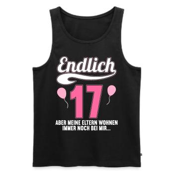 Endlich 17 aber Eltern leben bei mir 17 Geburtstag - Männer Premium Bio Tank Top - Schwarz - Vorne - Michal (187cm)