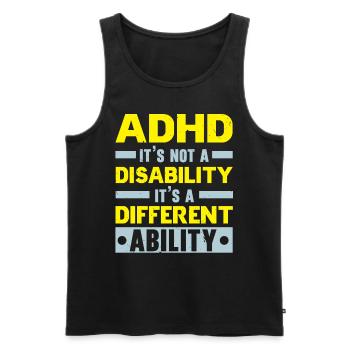 ADHD is not a disability, but a different turn - Men's Premium Organic Tank Top - black - Front - AI Model Male 178 light (178cm)