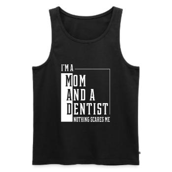 I'm A Mom And A Dentist - Women Mother Funny Gift - Men's Premium Organic Tank Top - black - Front - Michal (187cm)