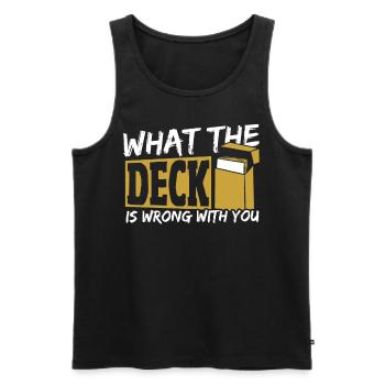What The Deck Is Wrong With You Trading Card Game - Männer Premium Bio Tank Top - Schwarz - Vorne - Michal (187cm)