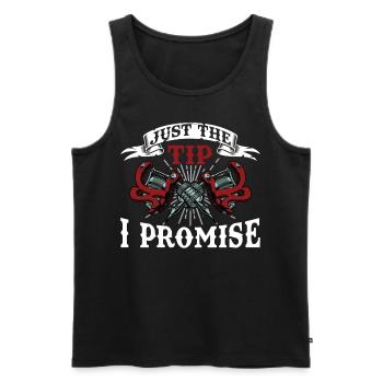 Tattoo Artist Slogan Saying - Just The Tip I Promi - Männer Premium Bio Tank Top - Schwarz - Vorne - AI Model Male 178 light (178cm)