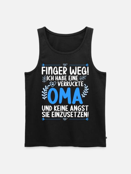 Finger weg! Ich habe eine verrückte Oma - Männer Premium Bio Tank Top - Schwarz