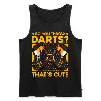 So you throw darts? That's cute - Männer Premium Bio Tank Top - Schwarz - Vorne - Michal (187cm)