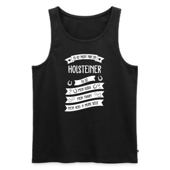 Mein Holsteiner I Pony Pferde Motiv für Reiterin - Männer Premium Bio Tank Top - Schwarz - Vorne - Michal (187cm)