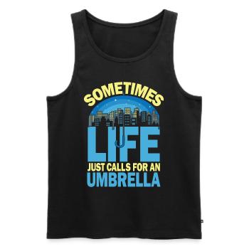 Sometimes Life Just Calls For An Umbrella - Männer Premium Bio Tank Top - Schwarz - Vorne - AI Model Male 178 light (178cm)