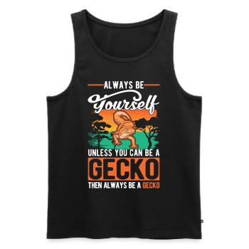 Soyez toujours vous-même À moins que vous ne puissiez être un Gecko - Débardeur bio Premium Homme - noir - Devant - Michal (187cm)