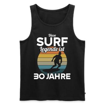 Diese Surf Legende ist 30 Jahre 30 Geburtstag - Männer Premium Bio Tank Top - Schwarz - Vorne - Michal (187cm)