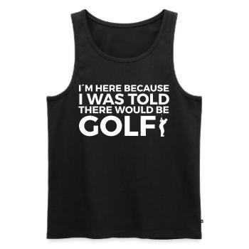 Golf Spieler Spruch Geschenkidee - Männer Premium Bio Tank Top - Schwarz - Vorne - Michal (187cm)