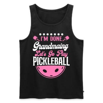 Pickleball Grandma I'm Done - Men's Premium Organic Tank Top - black - Front - Michal (187cm)