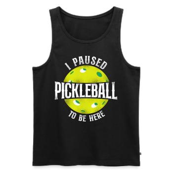 Pickleball I Paused Pickleball To - Männer Premium Bio Tank Top - Schwarz - Vorne - Michal (187cm)