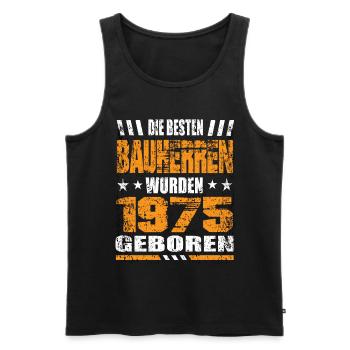 Bauherr Geburtstag Die Besten Bauherren wurden - Männer Premium Bio Tank Top - Schwarz - Vorne - Michal (187cm)