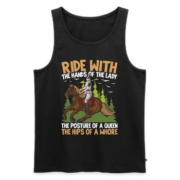 Ride With The Hands Of The Lady The Posture Of A - Männer Premium Bio Tank Top - Schwarz - Vorne - Michal (187cm)