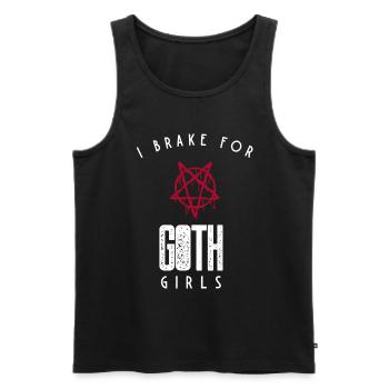 Gothic Lover I Brake for Goth Girls - Men's Premium Organic Tank Top - black - Front - AI Model Male 178 light (178cm)