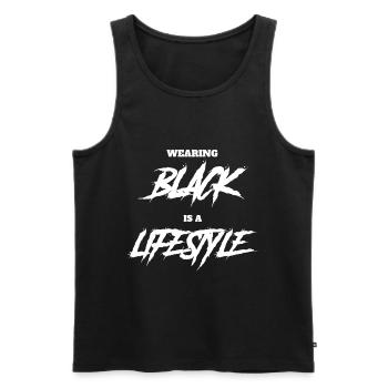 Goth Saying Funny Wear Black is a - Men's Premium Organic Tank Top - black - Front - AI Model Male 178 light (178cm)