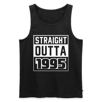 Straight Outta 1995 Birthday 1995 Born 1995 - Men's Premium Organic Tank Top - black - Front - AI Model Male 178 light (178cm)