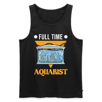 Full Time Aquarist Aquaristik Aquarium - Männer Premium Bio Tank Top - Schwarz - Vorne - Michal (187cm)