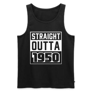 Straight Outta 1950 Geburtstag 1950 Geboren 1950 - Männer Premium Bio Tank Top - Schwarz - Vorne - Michal (187cm)