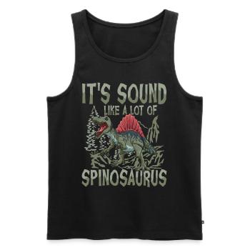 It's Sound Like A Lot Of Spinosaurus - Männer Premium Bio Tank Top - Schwarz - Vorne - Michal (187cm)