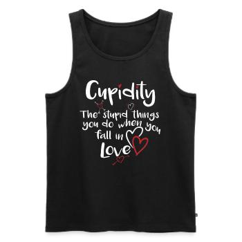 Cupidity Valentine's Day Love Makes Stupid Shirt - Men's Premium Organic Tank Top - black - Front - AI Model Male 178 light (178cm)