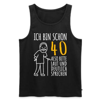 40. Geburtstag Mann 40er Ich bin schon 40 Jahre - Männer Premium Bio Tank Top - Schwarz - Vorne - Michal (187cm)